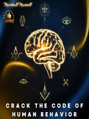 cover image of Crack the Code of Human Behavior